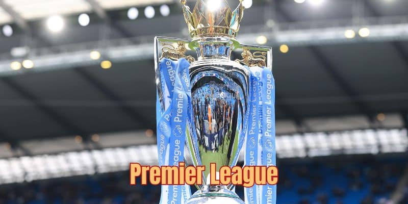 Những trận cầu tại Premier League được nền tảng cập nhật chi tiết